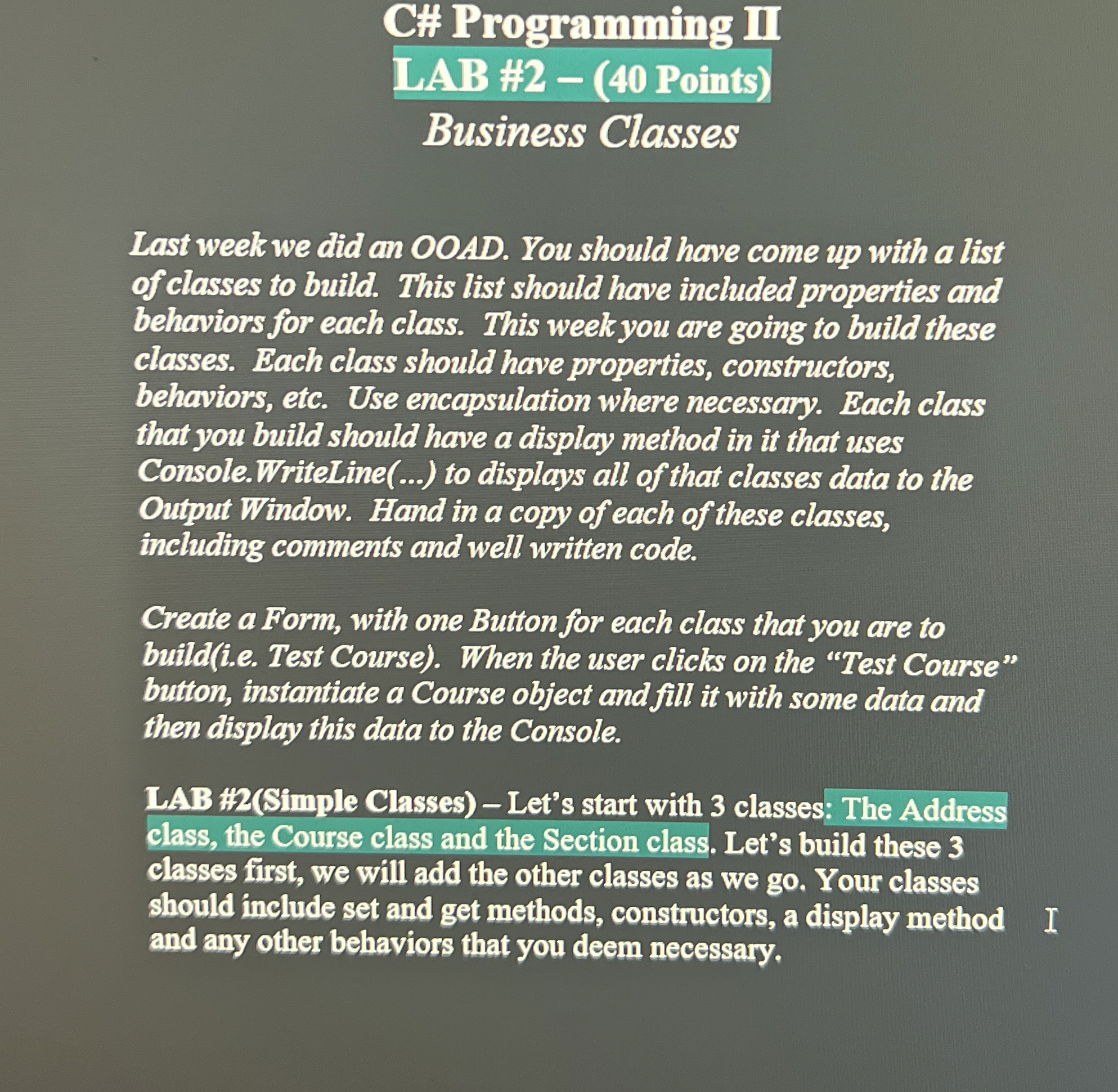 C# Programming II LAB # 2 - ( 4 0 Points )