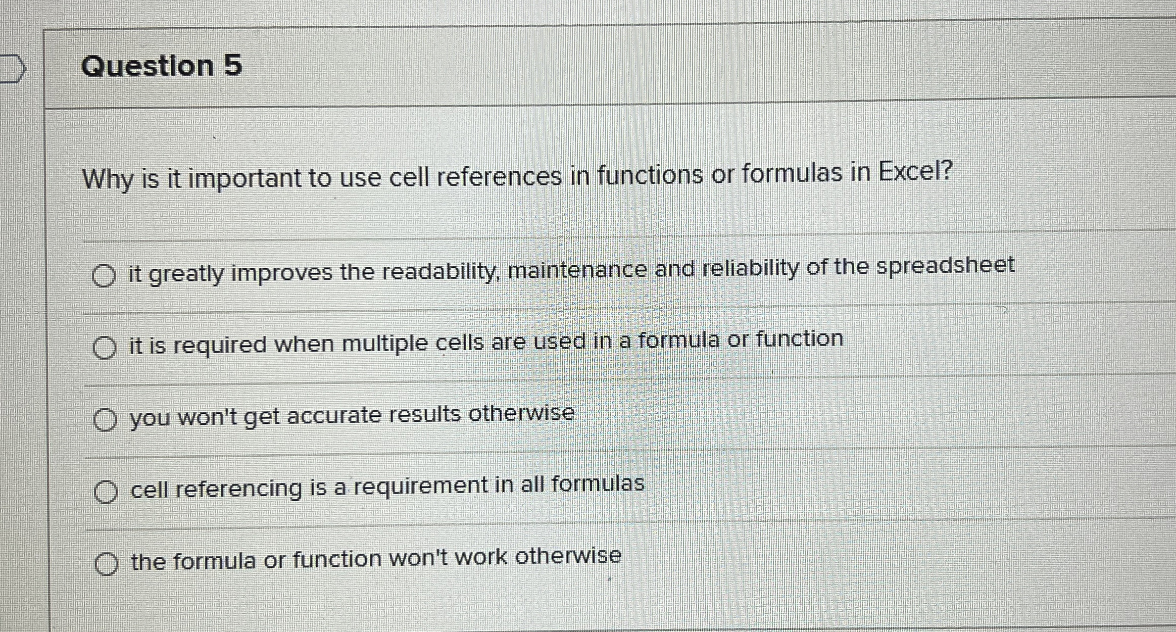 Question 5 Why is it important to use cell