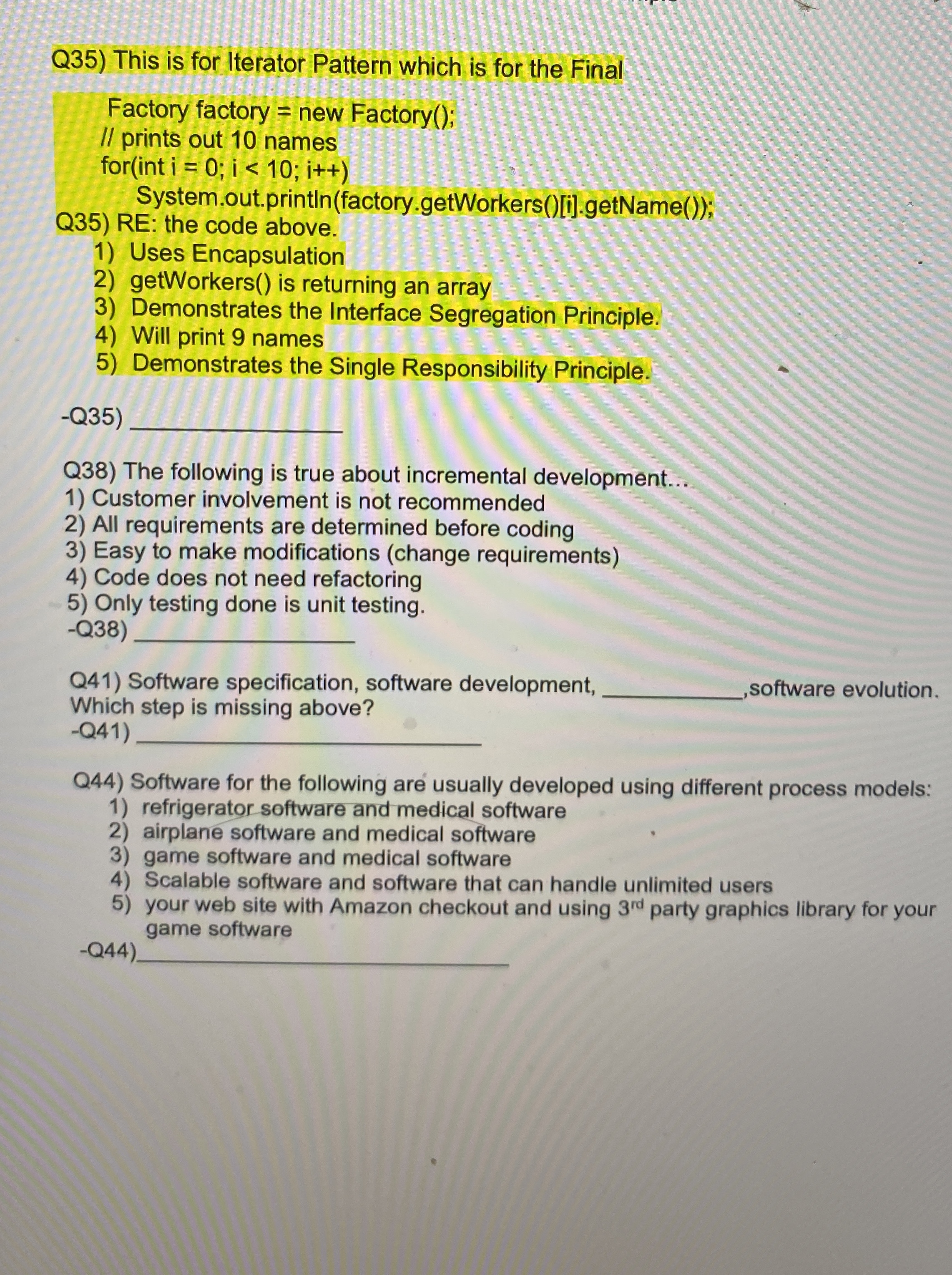 Q 3 5 ) This is for Iterator Pattern which is for