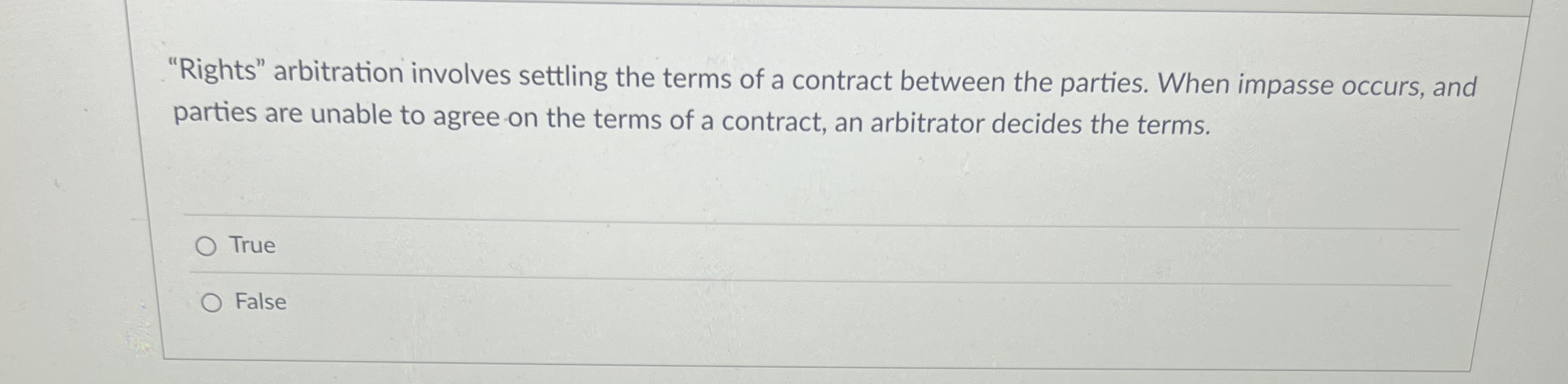 "Rights" arbitration involves settling the terms