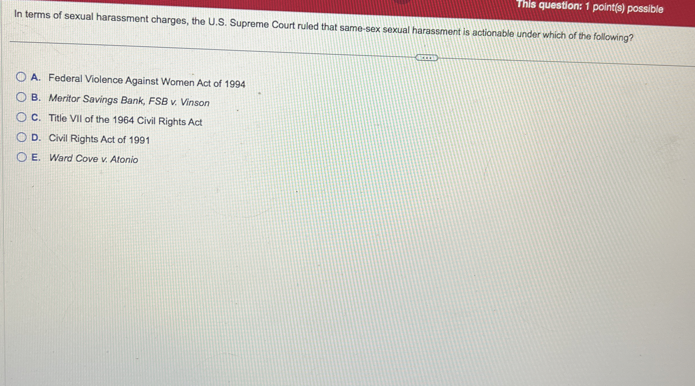 This question: 1 point ( s ) possible In terms of