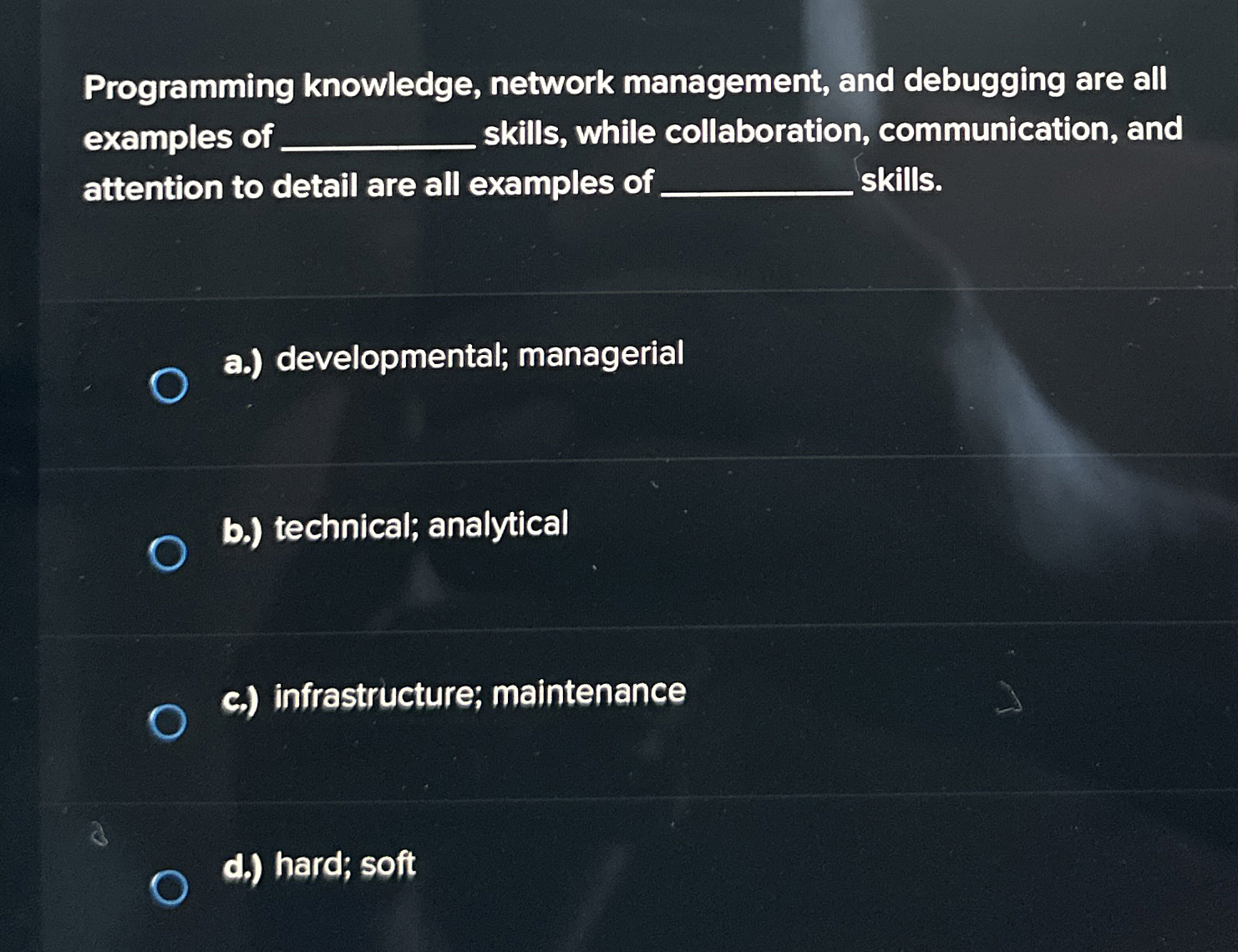 Programming knowledge, network management, and