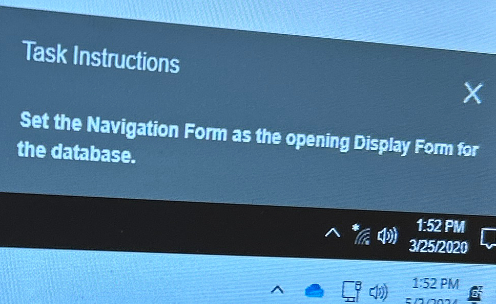 Task Instructions Set the Navigation Form as the