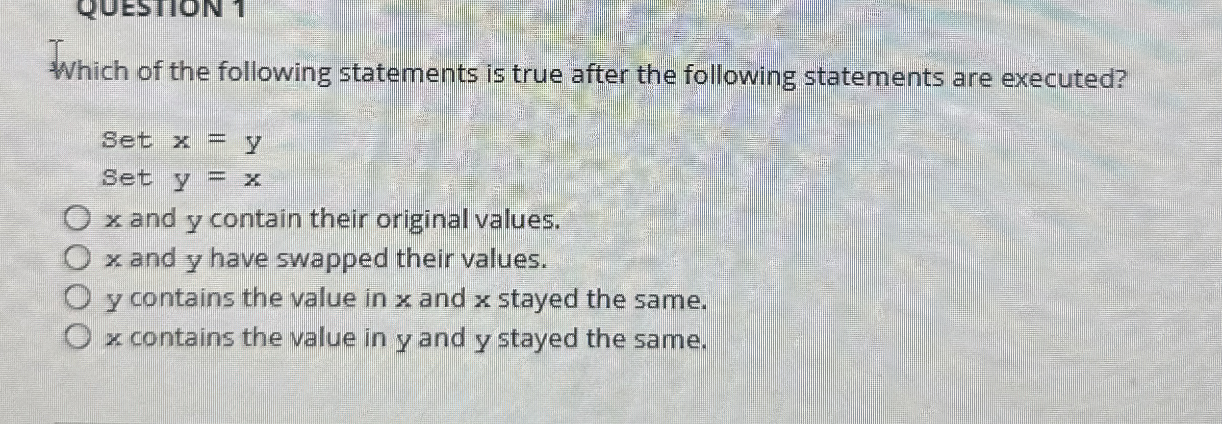 Which of the following statements is true after