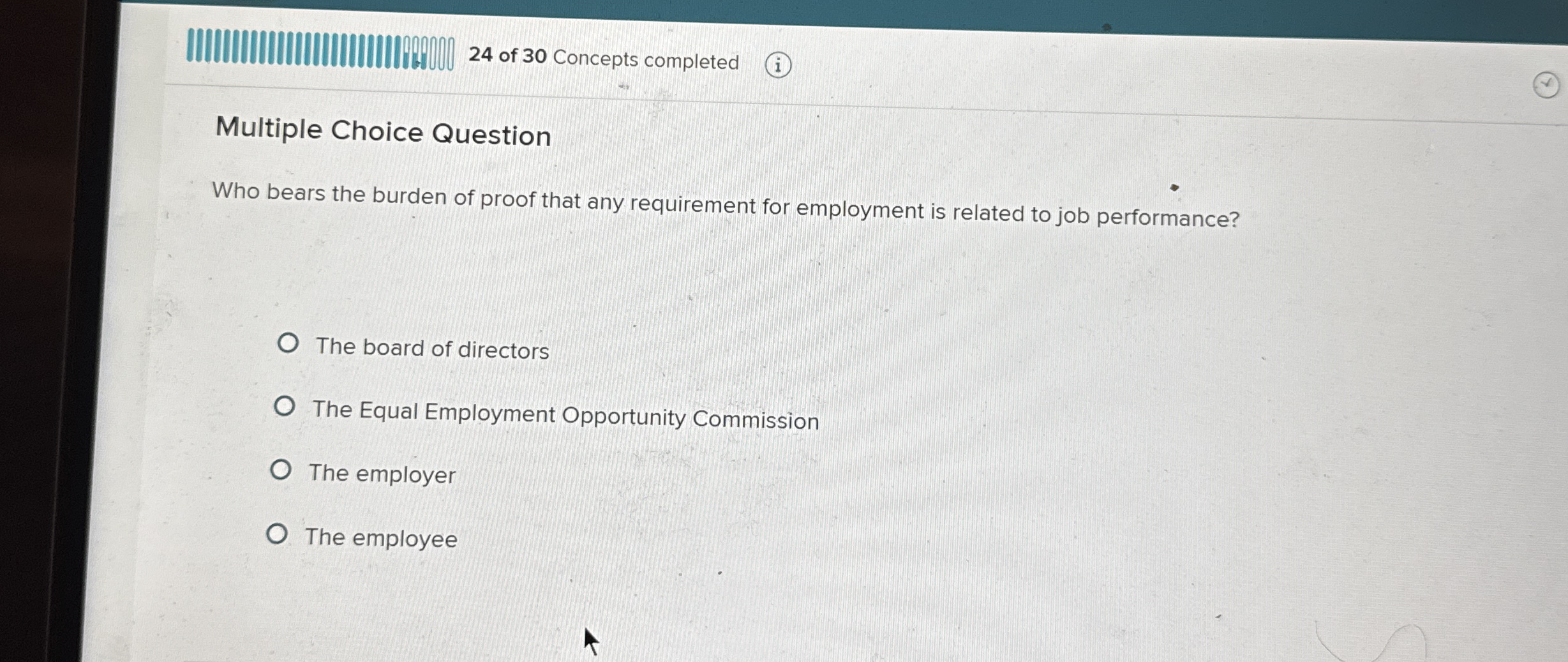 2 4 of 3 0 Concepts completed Multiple Choice