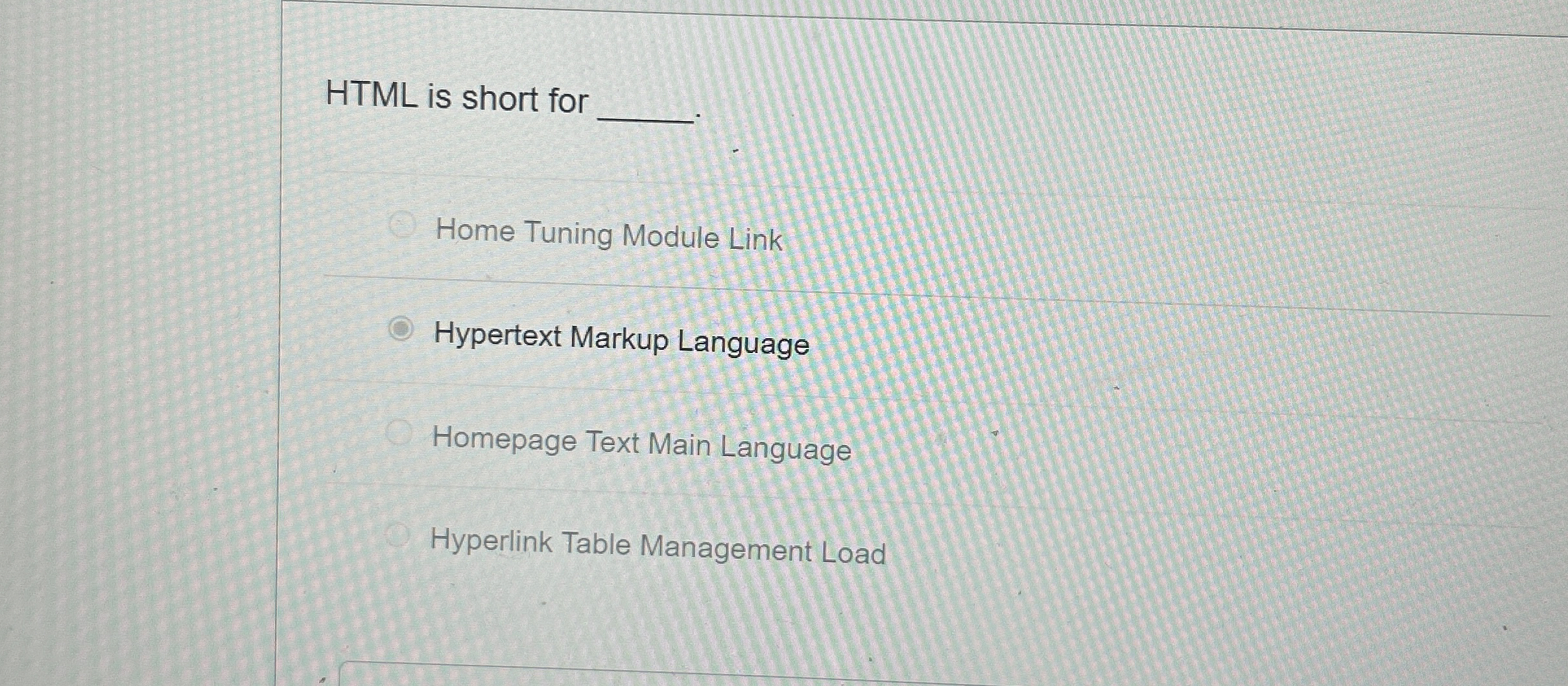 HTML is short for Home Tuning Module Link