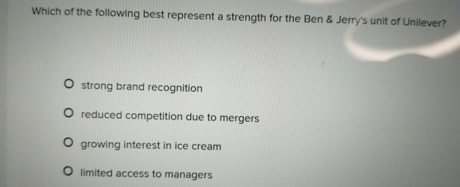 Which of the following best represent a strength