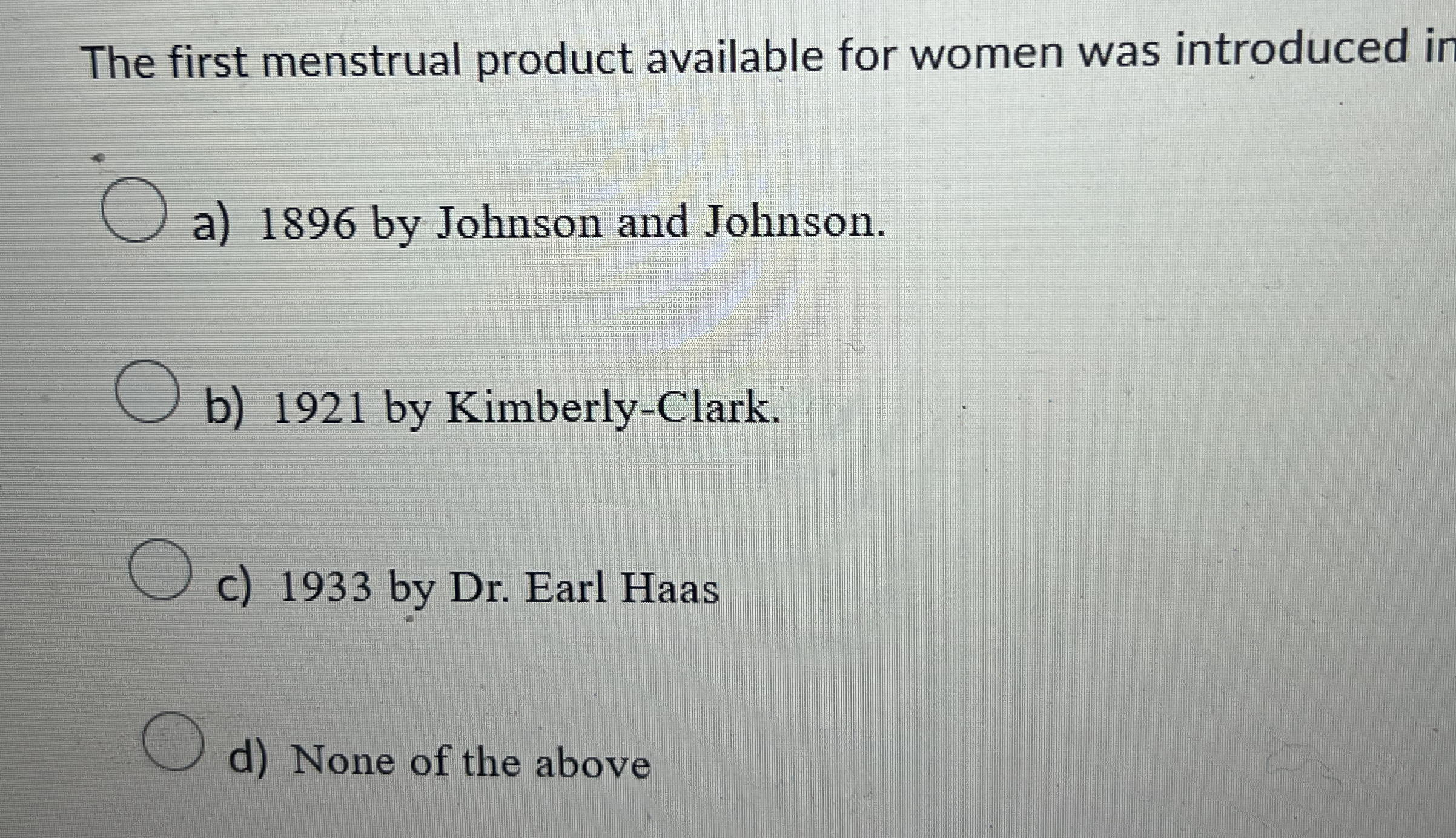 The first menstrual product available for women