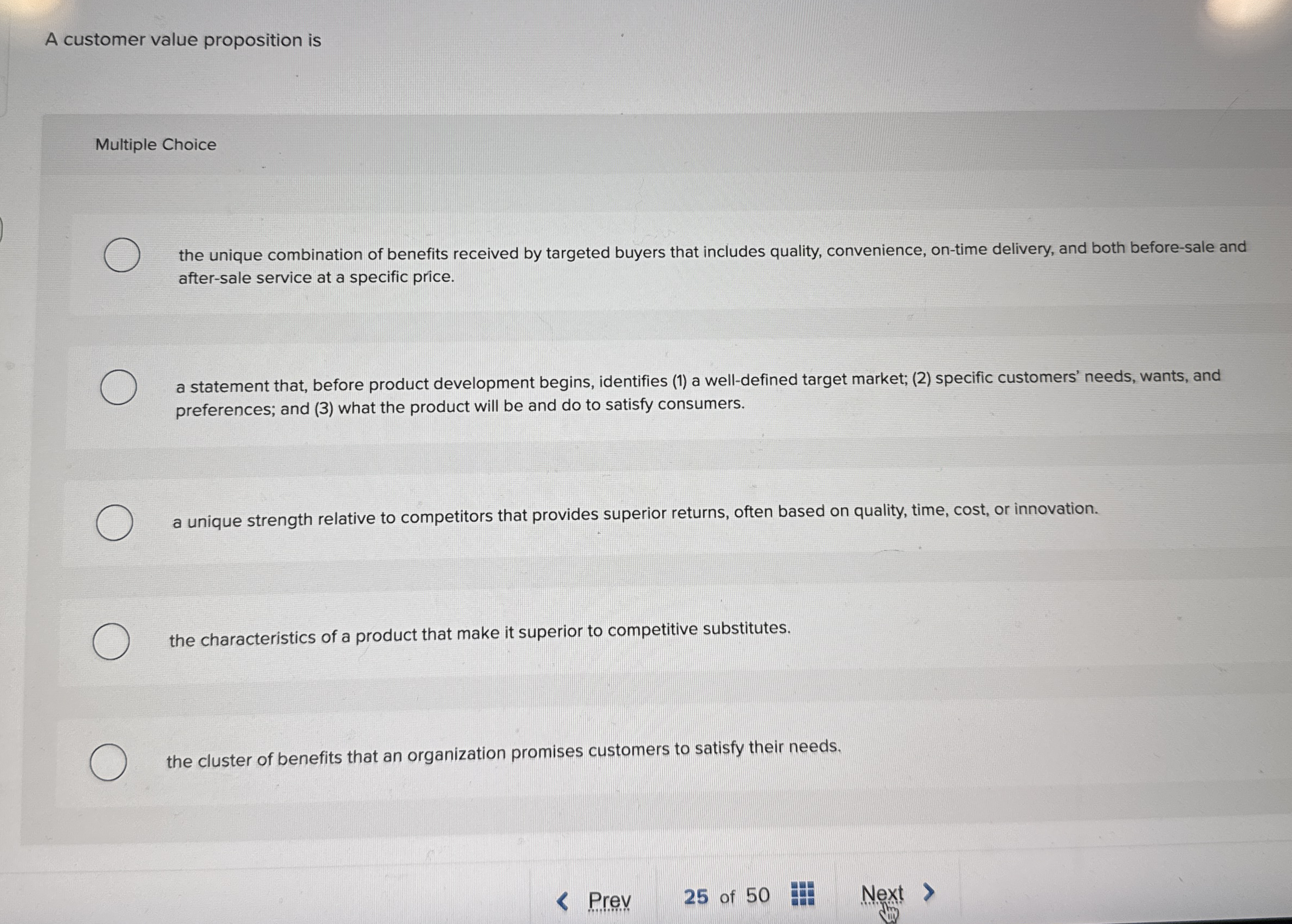 A customer value proposition is Multiple Choice