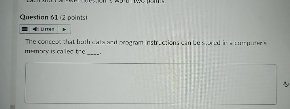 Question 6 1 ( 2 points ) The concept that both
