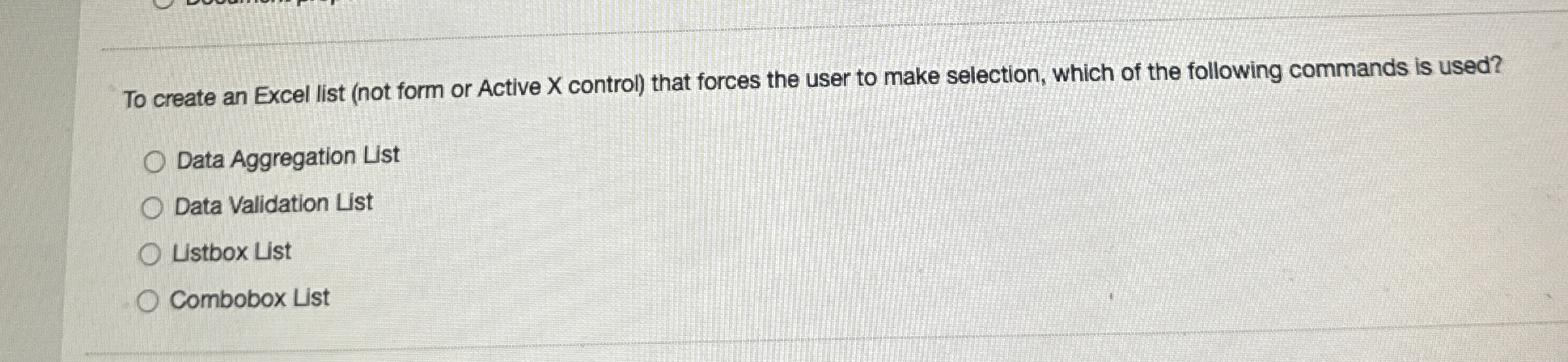 To create an Excel list ( not form or Active X