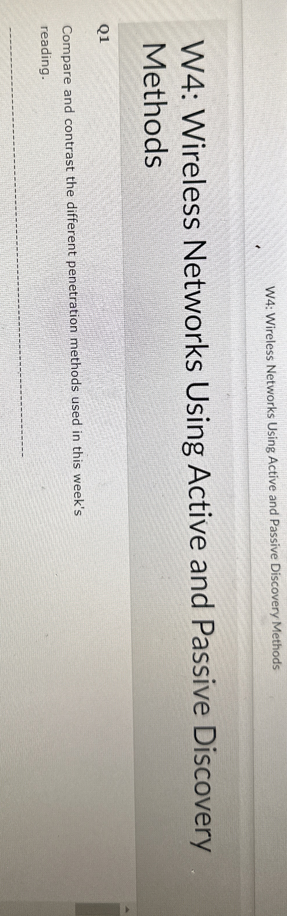 W 4 : Wireless Networks Using Active and Passive