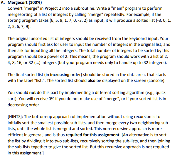 IN MIPS PROCESSING LANGUAGE: A . Mergesort ( 1 0