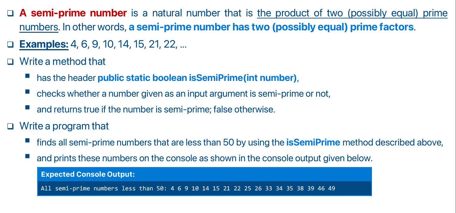 Write a Java code A semi - prime number is a
