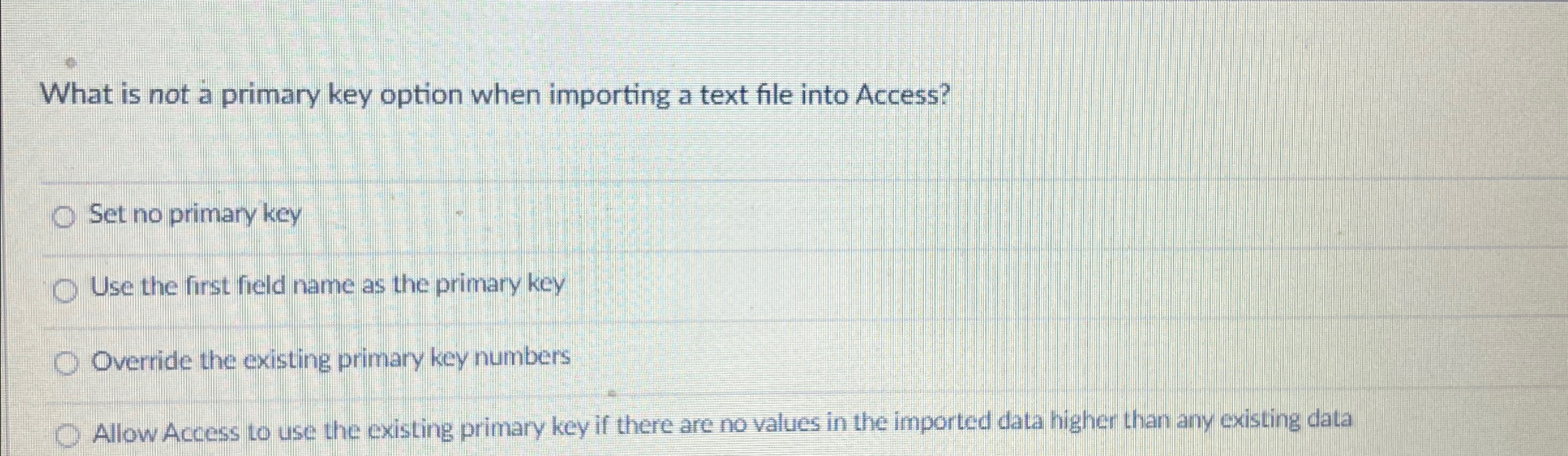 What is not a primary key option when importing a