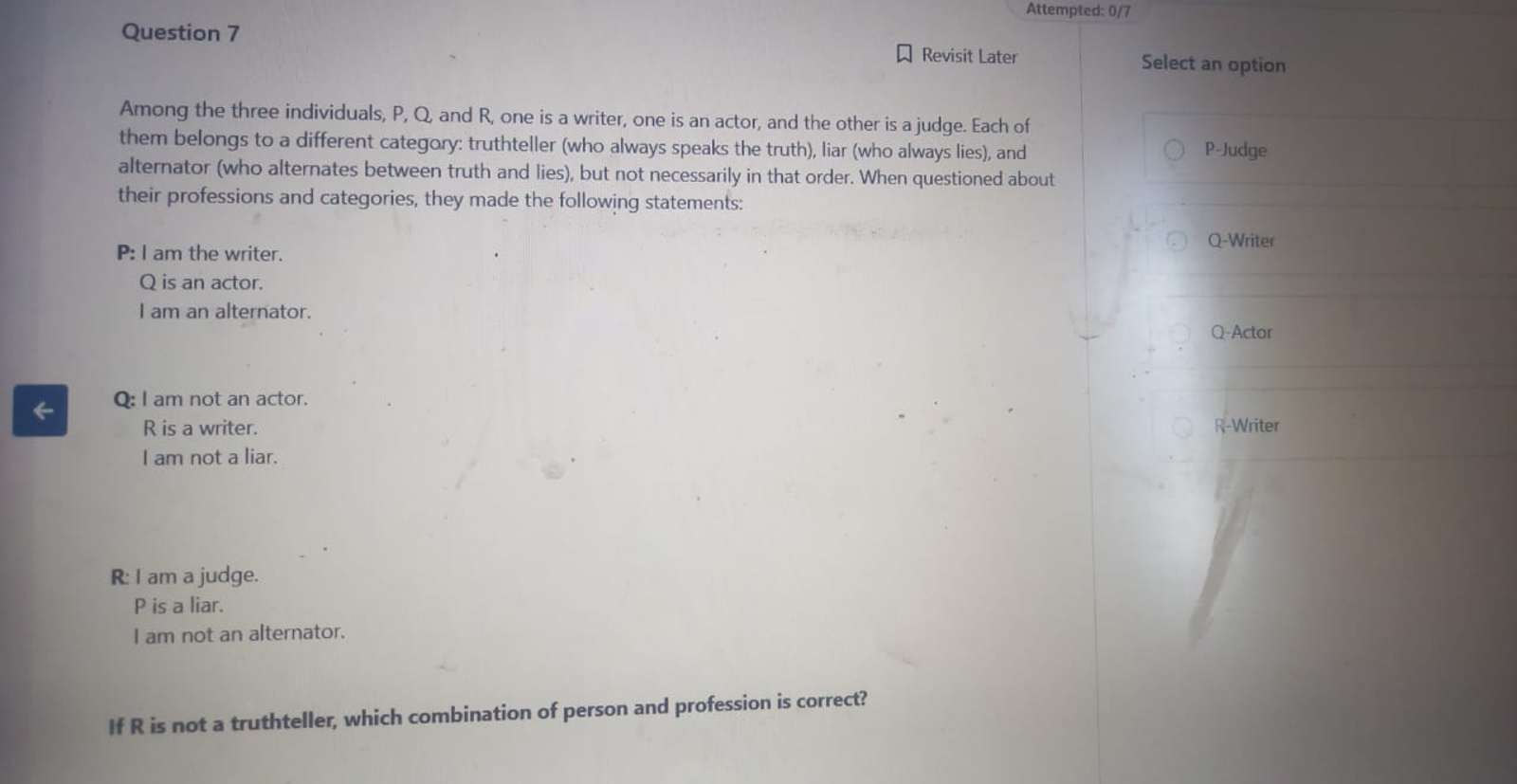 Question 7 Among the three individuals, P , Q and