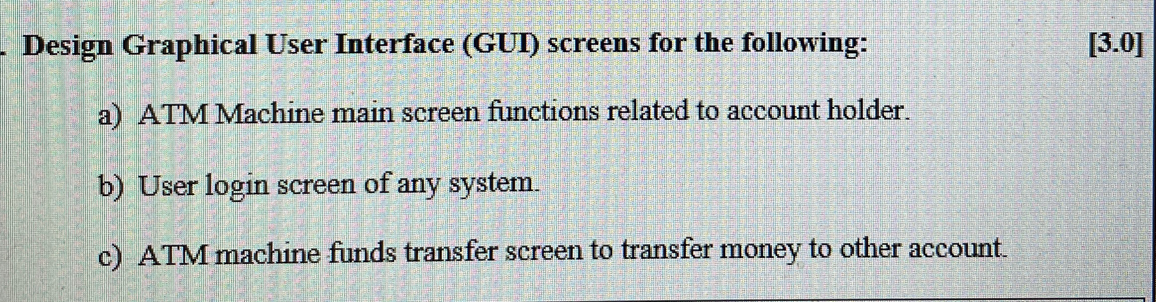 Design Graphical User Interface ( GUI ) screens