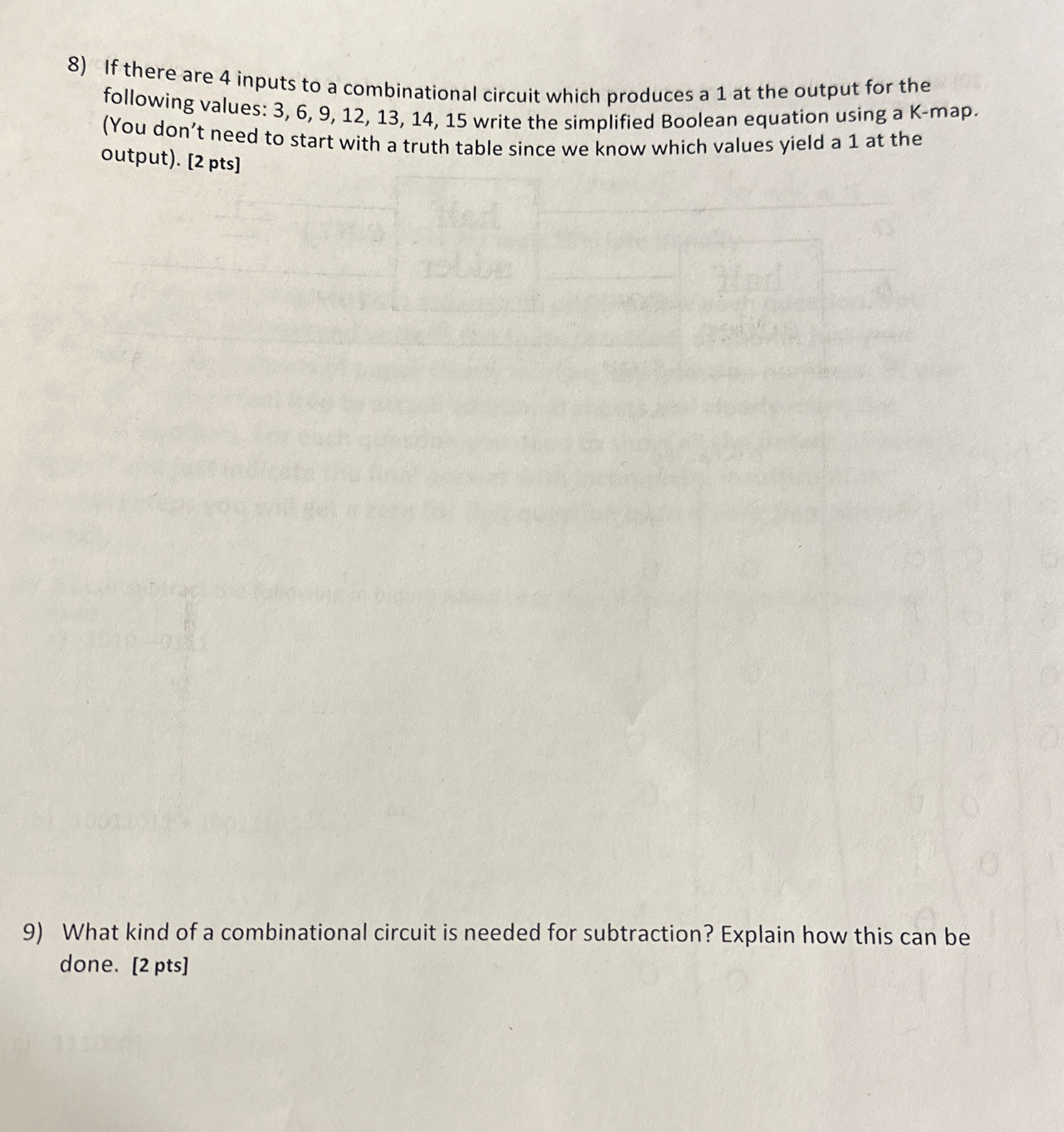 If there are 4 inputs to a combinational circuit