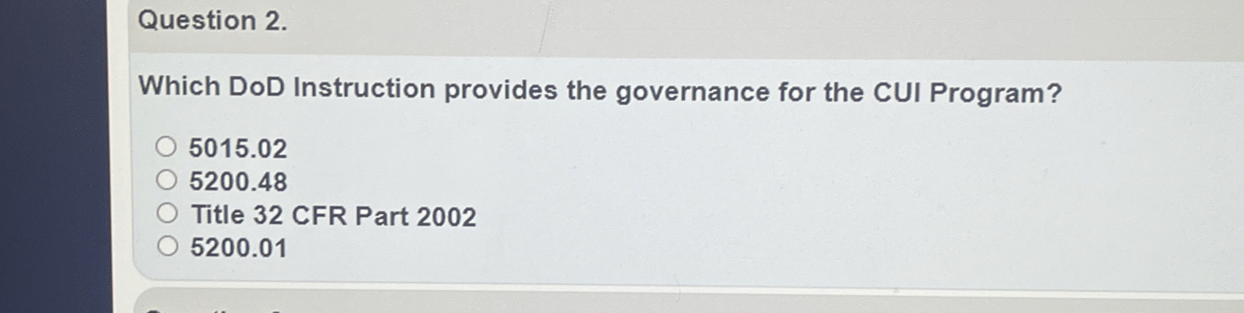 Question 2 . Which DoD Instruction provides the