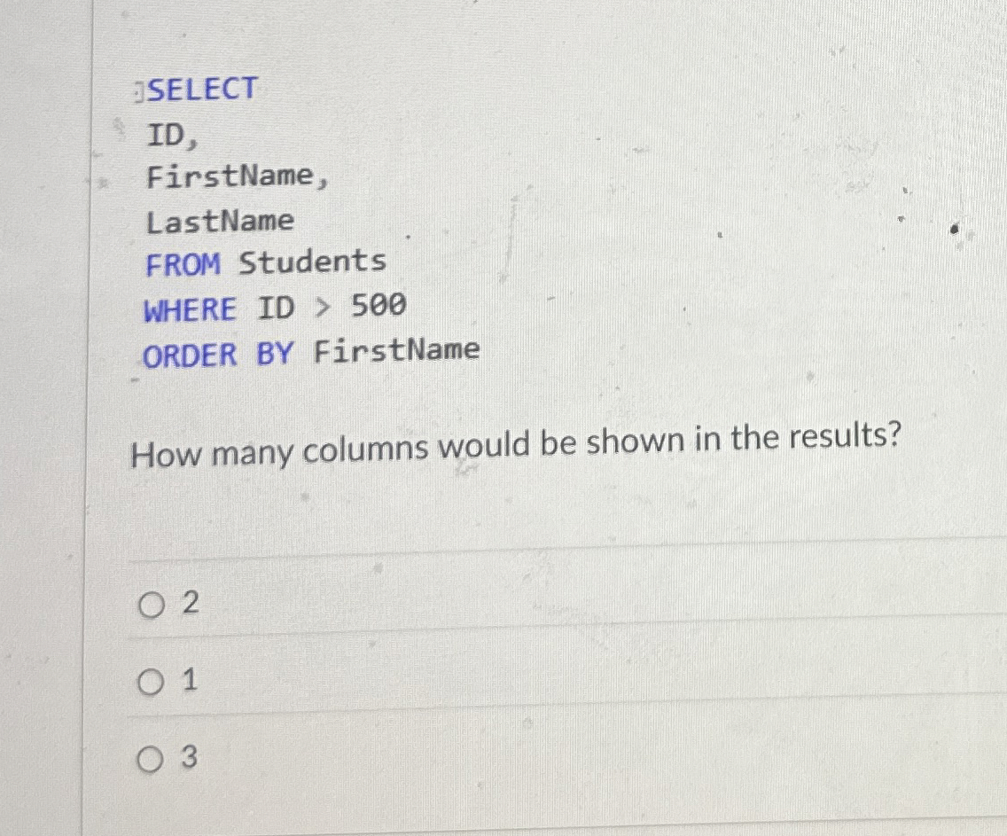 JSELECT ID , FirstName, LastName FROM Students