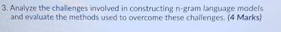 Analyze the challenges involved in constructing n