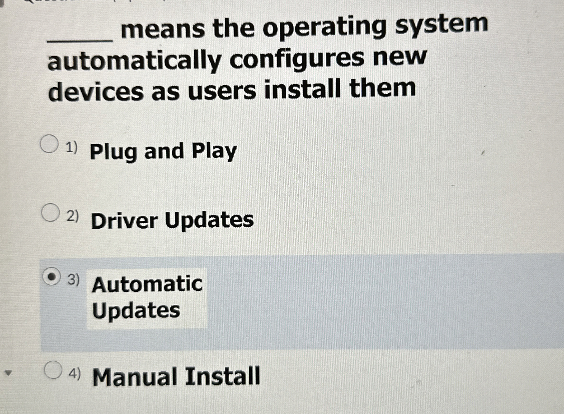 q , means the operating system automatically