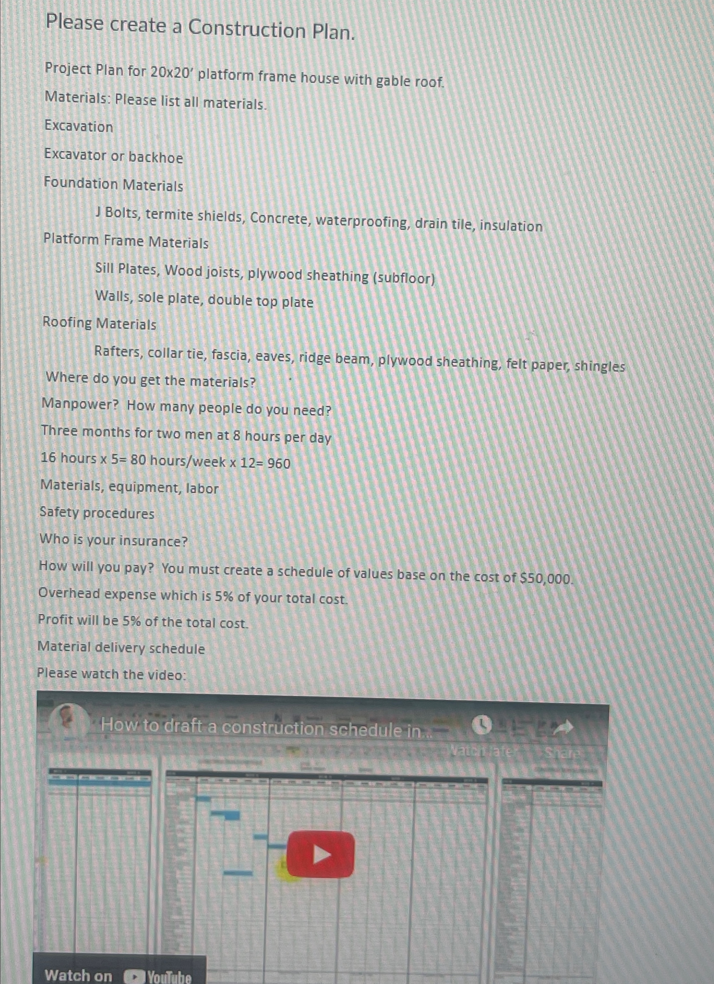 Please create a Construction Plan. Project Plan