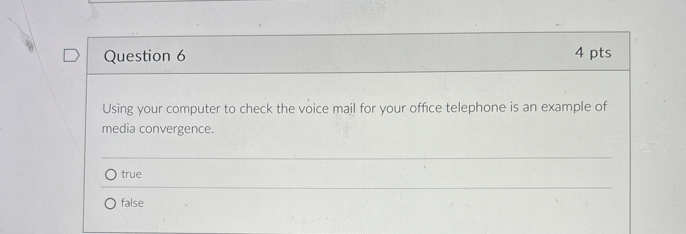 Question 6 4 pts Using your computer to check the