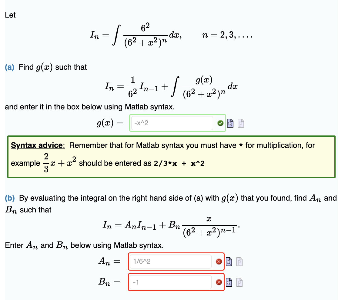 Let I n = 6 2 ( 6 2 + x 2 ) n d x , n = 2 , 3 ,