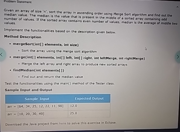 Problem Statement Given an array of size ' n ' ,