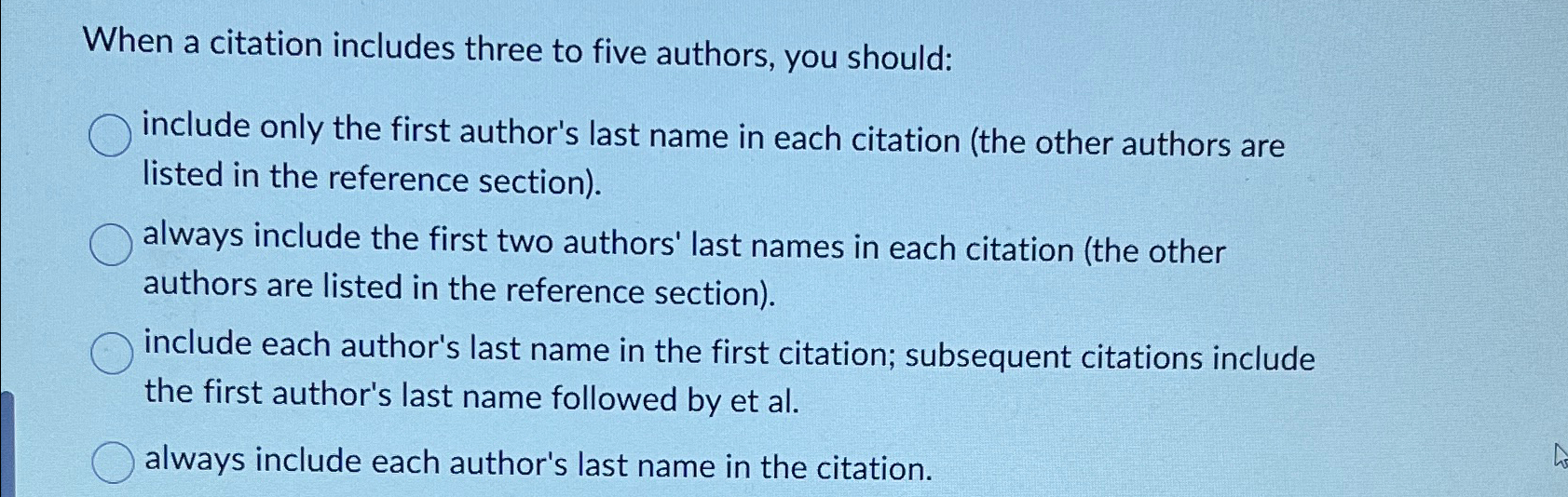 When a citation includes three to five authors,