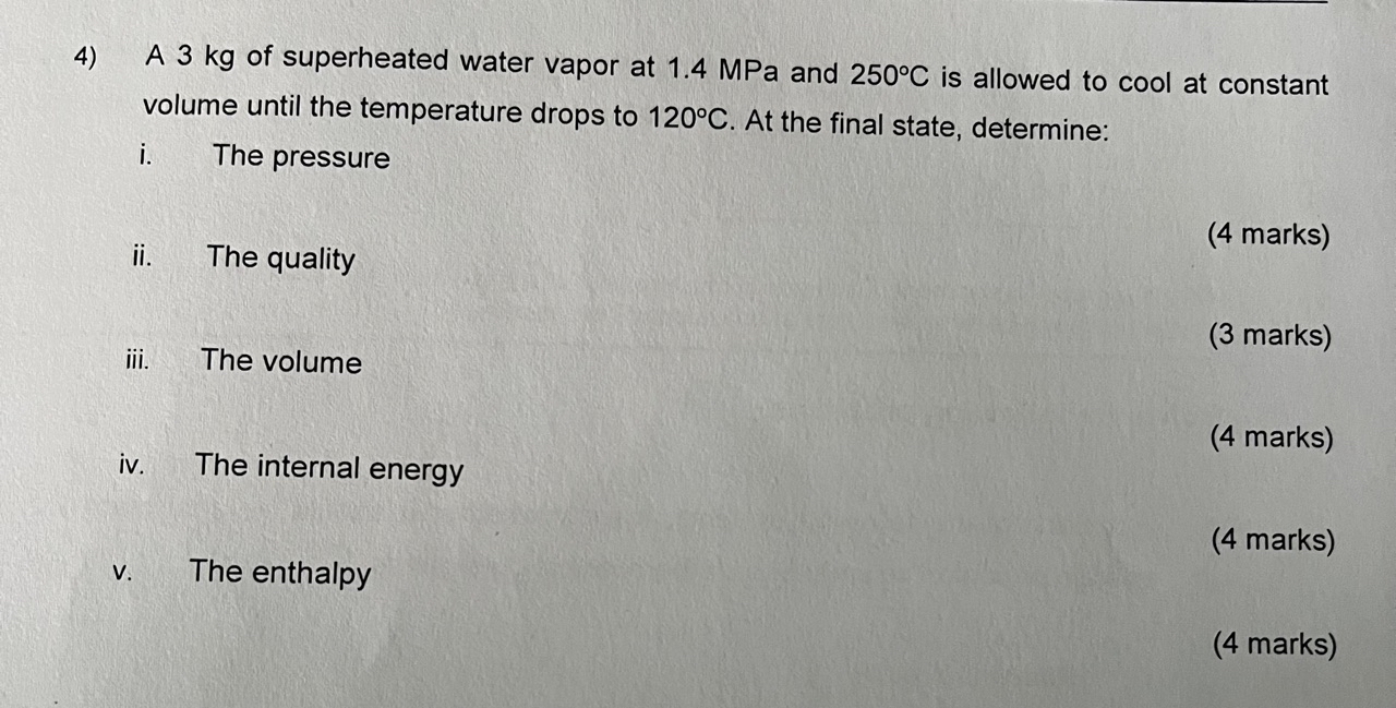 4 ) A 3 kg of superheated water vapor at 1 . 4