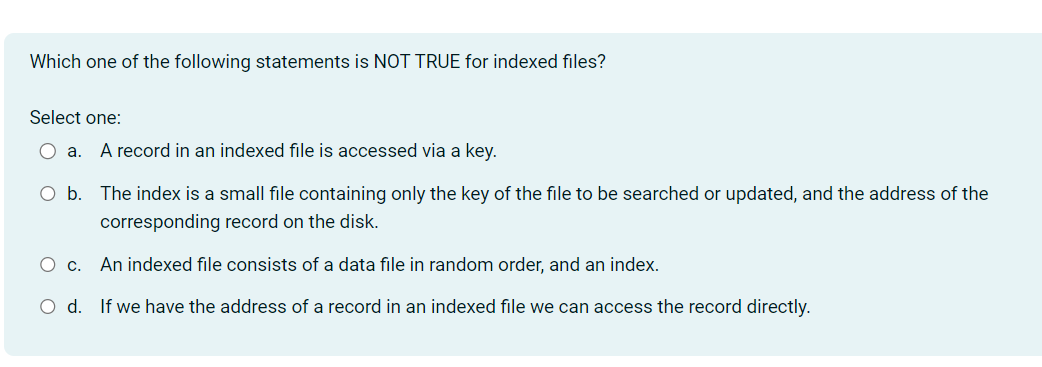 Which one of the following statements is NOT TRUE