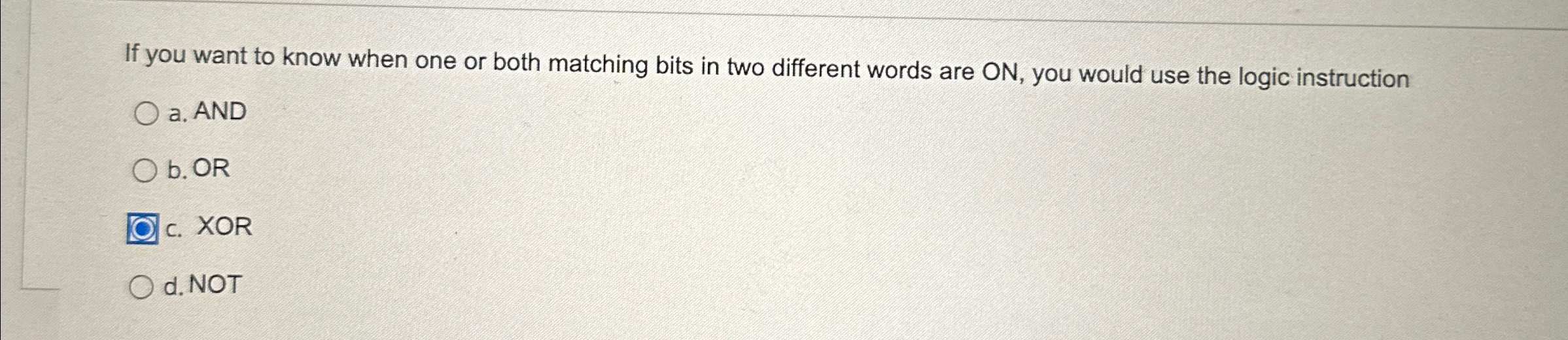 If you want to know when one or both matching