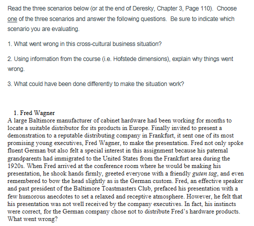 Read the three scenarios below ( or at the end of