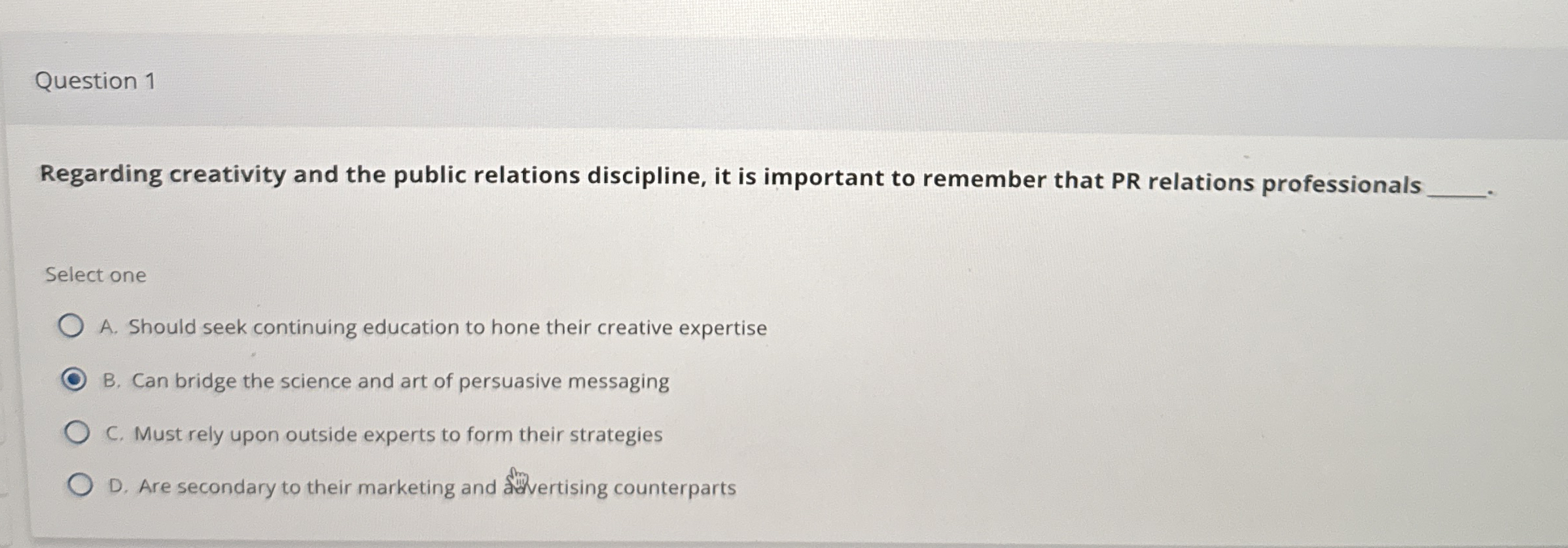 Question 1 Regarding creativity and the public