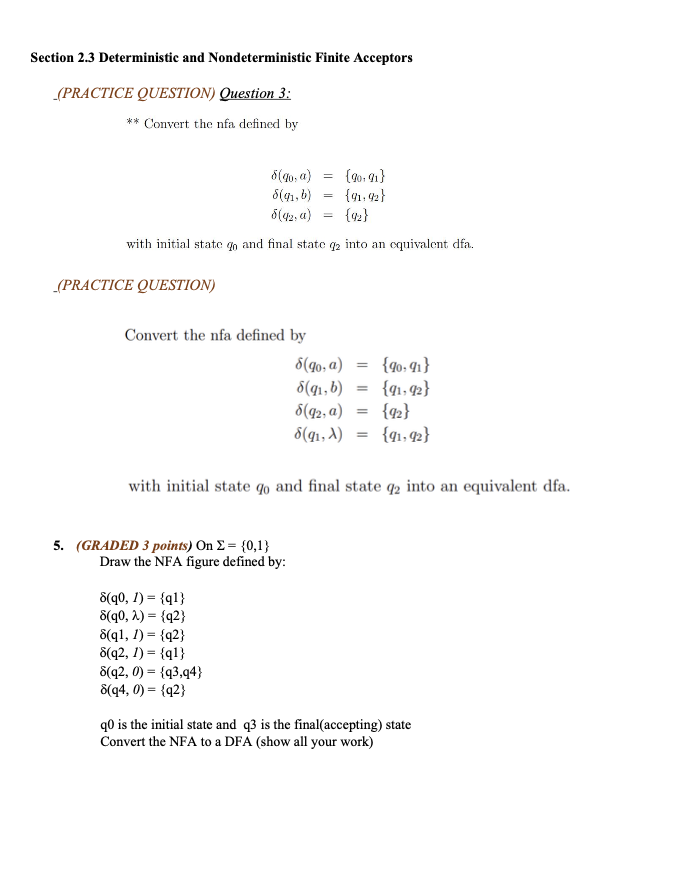 Section 2 . 3 Deterministic and Nondeterministic
