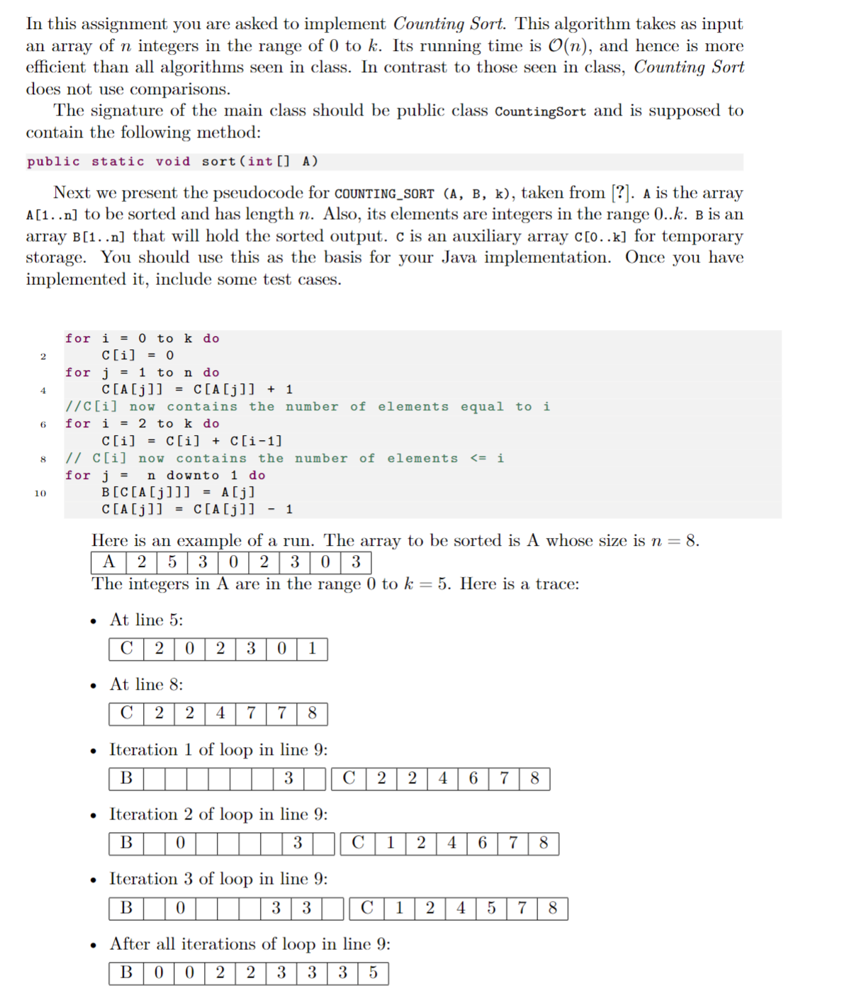 In this assignment you are asked to implement