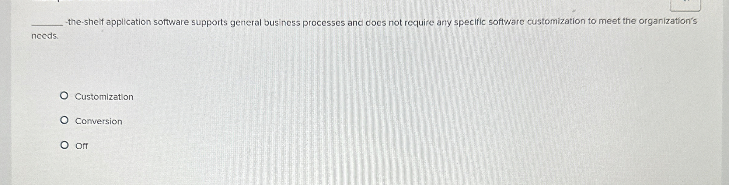 q , - the - shelf application software supports
