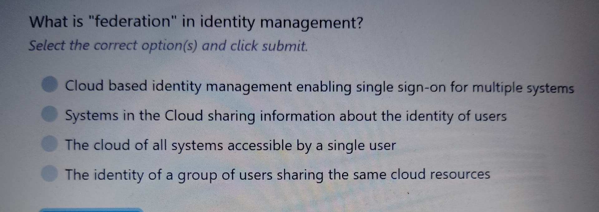 What is "federation" in identity management?