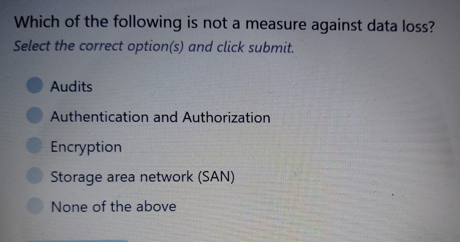 Which of the following is not a measure against