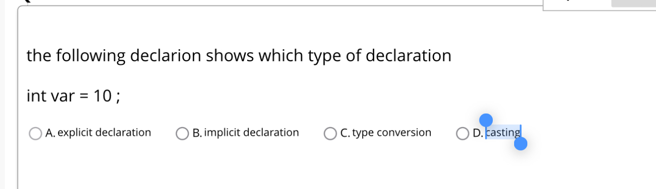 the following declarion shows which type of