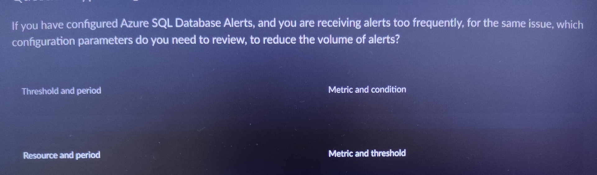 If you have configured Azure SQL Database Alerts,
