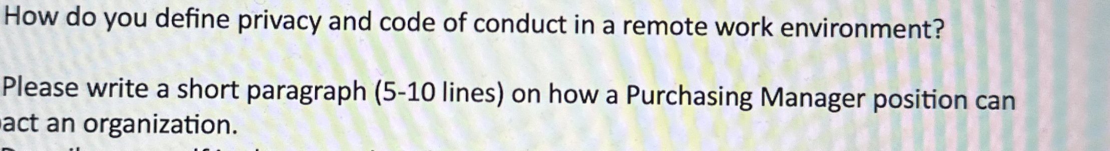 How do you define privacy and code of conduct in