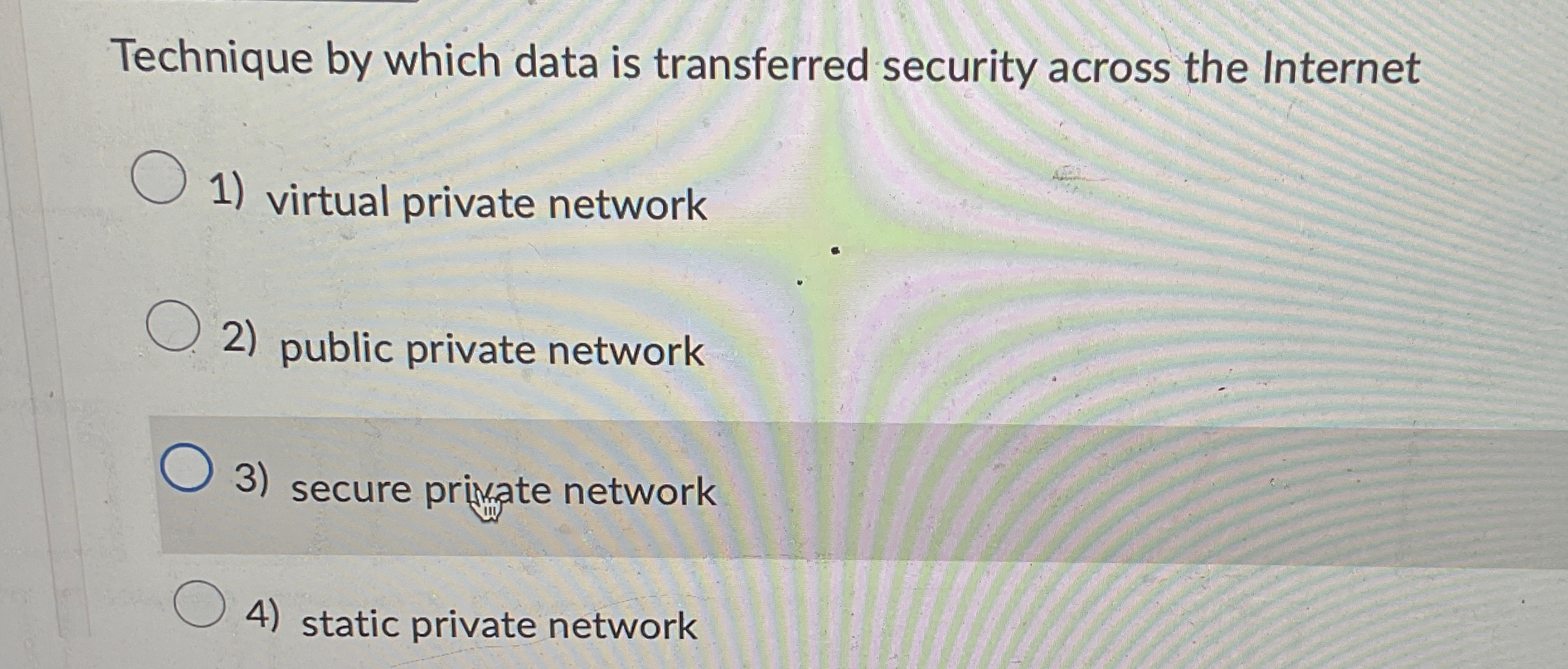 Technique by which data is transferred security