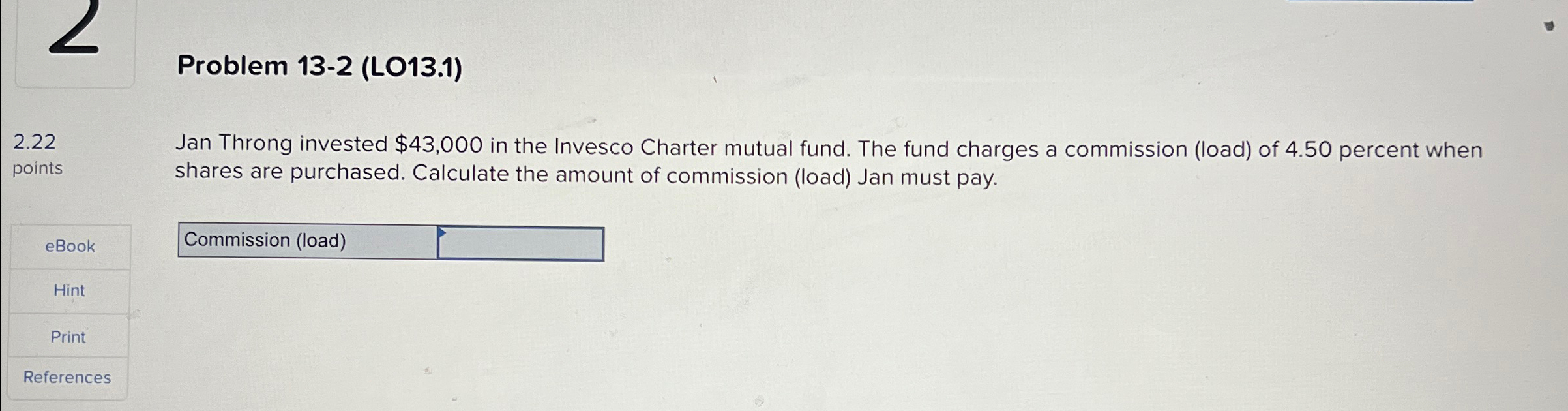 Problem 1 3 - 2 ( LO 1 3 . 1 ) 2 . 2 2 points