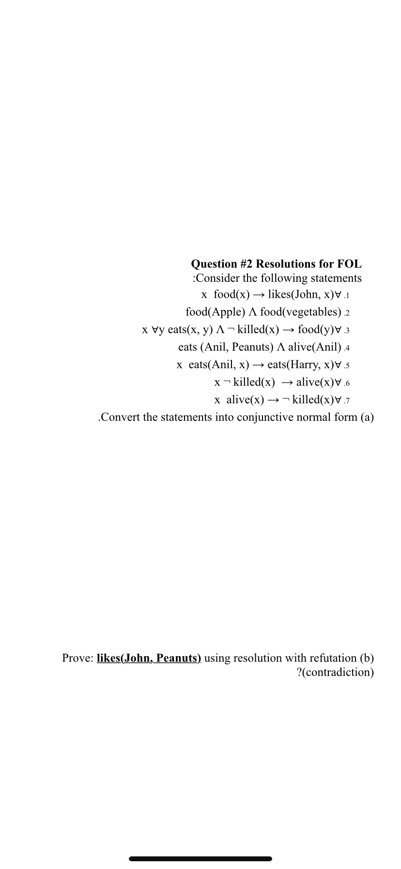 Question # 2 Resolutions for FOLConsider the