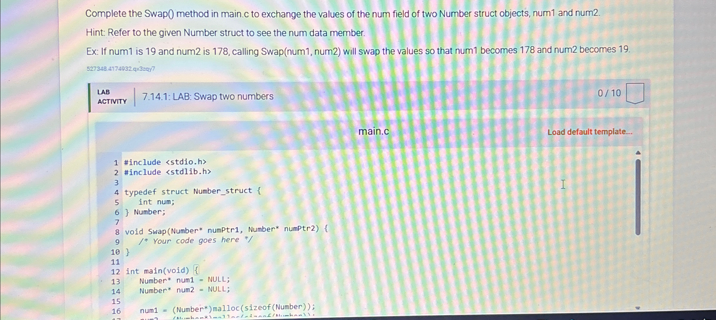 Complete the Swap ) method in main.c to exchange