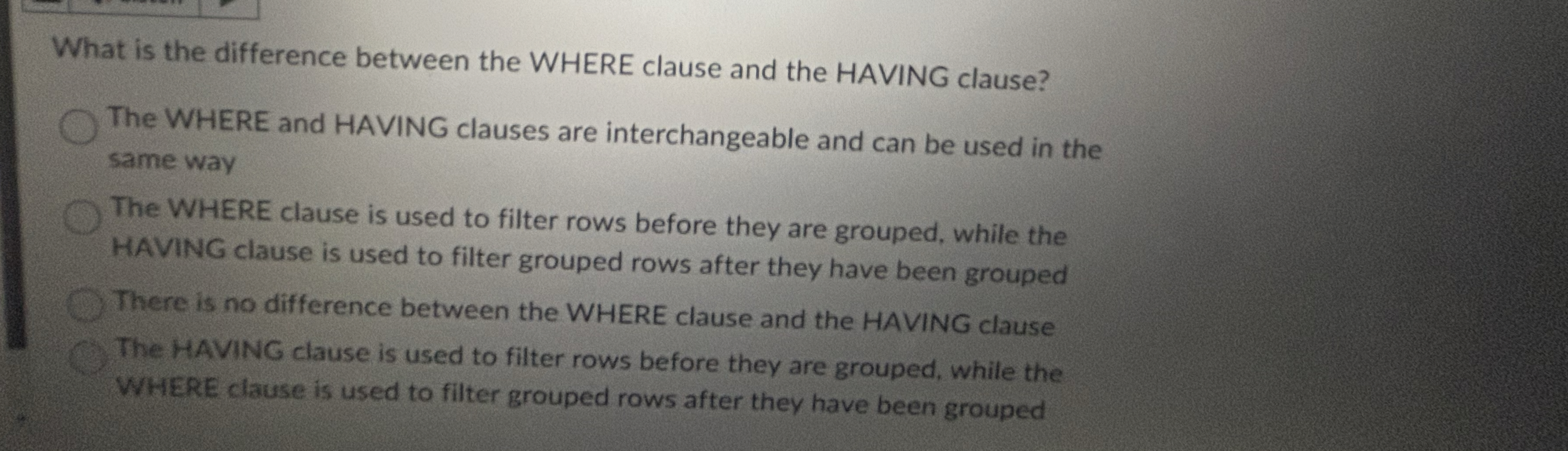 What is the difference between the WHERE clause