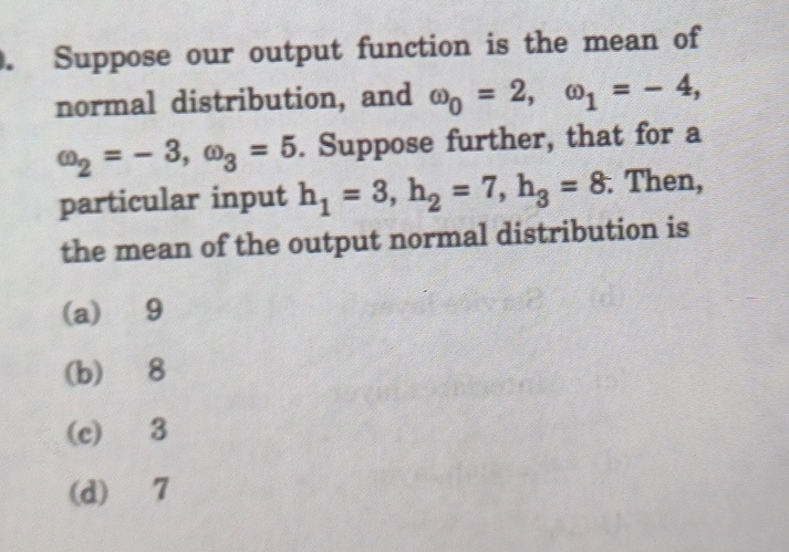 Suppose our output function is the mean of normal